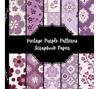 Vintage Purple Patterns Scrapbook Paper, Violet Floral Junk Journal Paper, Retro Decorative Paper, DIY Projects, Origami, Collage Sheets, Decoupage Paper, 10 Designs, Double Sided