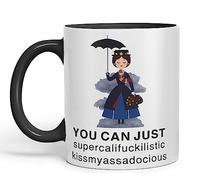 Vixar Tasse colorée en céramique avec inscription « You Can Just Supercalifuckilistic Kissmyassadocious Mary Poppins » - 330 ml - Cadeau idéal pour le thé, le café, Noël, le bureau, la maison - Noir