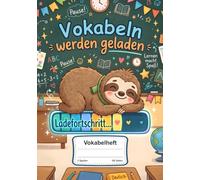Vokabelheft Faultier für Kinder: DIN A5, Liniert, 2 Spalten für Realschule, Gymnasium & Gesamtschule mit Niedlichem Cover Design