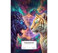 Vokabelheft für Jugendliche: DIN A5 Vokabeltrainer liniert mit 2 Spalten für Gymnasium, Realschule & Gesamtschule - Mystisches Löwen & Tiger Design
