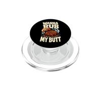 Wanna Rub My Butt Funny Grill Master Shaker pour Barbecue PopSockets PopGrip pour MagSafe