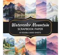 Watercolor Mountain Scrapbook Paper: 20 Sheets Double Sided Color, Decoupage, Junk Journal & DIY Projects, Decorative Craft Paper Pad for Scrapbooking | 8.5 x 8.5
