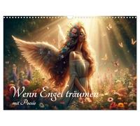 Wenn Engel träumen (Wandkalender 2027 DIN A3 quer), CALVENDO Monatskalender: Fantasievolle Engel, ein Jahr voller Magie
