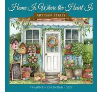 Willow Creek Press, Home Is Where the Heart Is Calendrier mural 2027