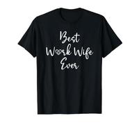 Work Wife Coworker Leaving Job Women Best Work Wife Ever T-Shirt Graphique avec Valeur, Homme, Noir, S