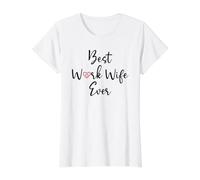Work Wife Women Best Work Wife Ever Office Coworker Bestie T-Shirt Graphique avec Valeur, Femme, Blanc, XS