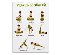 Yoga To Be Slim Fit Poster Home Workout Body Transformation | Clean Layout Shows Four Key Poses for Total Body Toning(Framed,08x12inch(20x30cm))