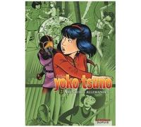 Yoko Tsuno L'intégrale - Tome 2 - Aventures Allemandes