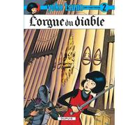 Yoko Tsuno - Tome 2 - L'Orgue du diable - Roger Leloup - Dupuis - cartonné - Bande dessinée jeunesse