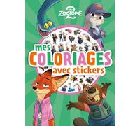 ZOOTOPIE 2 - Mes coloriages avec stickers - Disney